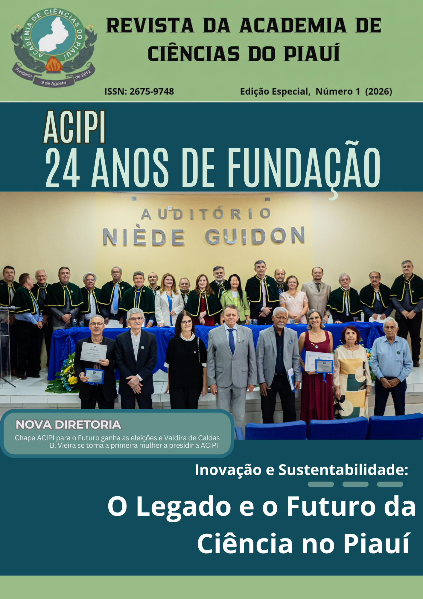 					Visualizar v. 2 n. 1 (2026): Inovação e sustentabilidade: O LEGADO E O FUTURO DA CIÊNCIA NO PIAUÍ
				