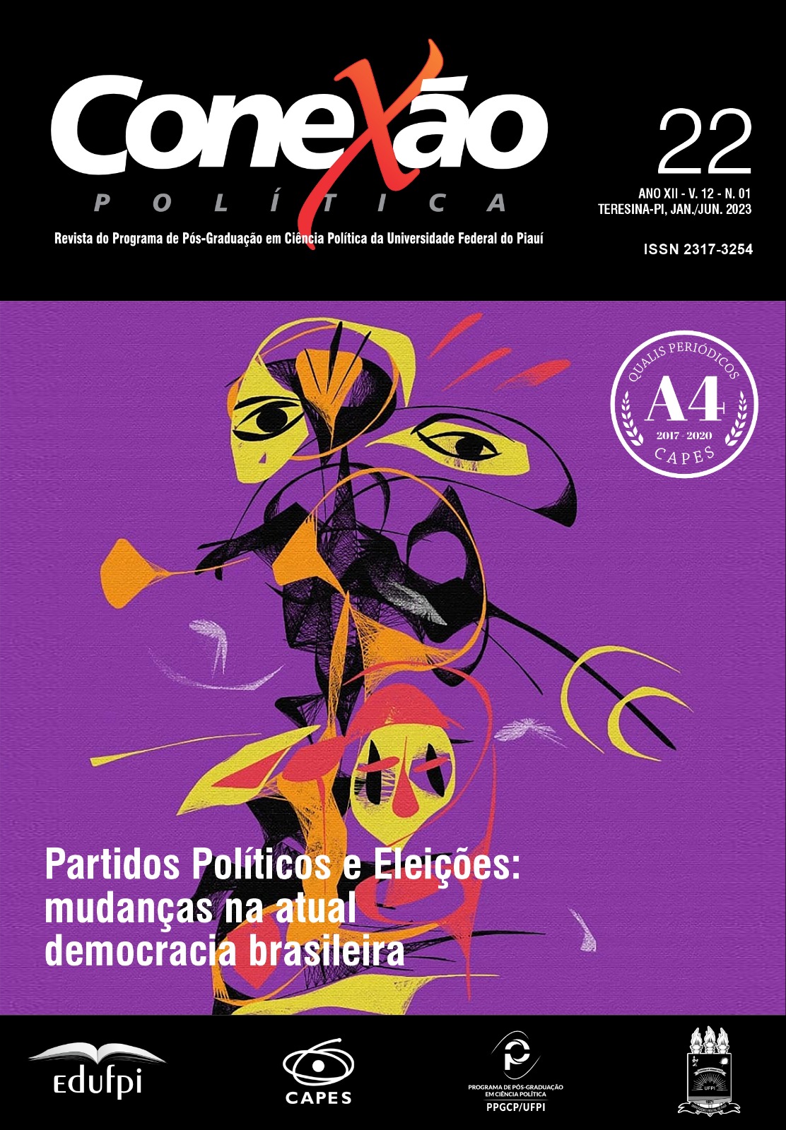 					Ver Vol. 12 Núm. 1 (2023): Partidos Políticos e Eleições: mudanças na atual democracia brasileira
				